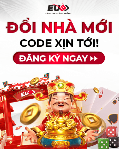 Ưu đãi đổi nhà mới casino EU9