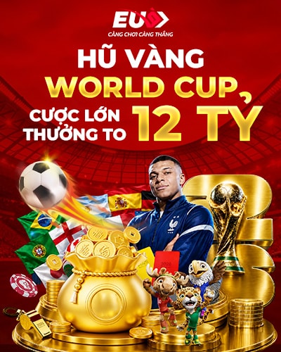 Thưởng World Cup 12 tỷ tại nhà cái EU9